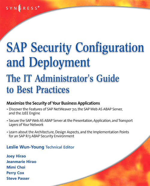 Book cover of SAP Security Configuration and Deployment: The IT Administrator's Guide to Best Practices