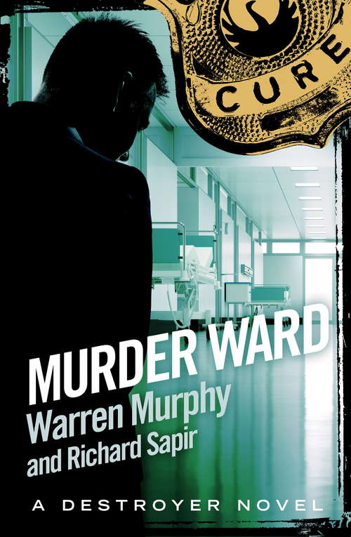 Book cover of Murder Ward: Number 15 in Series (The Destroyer #15)