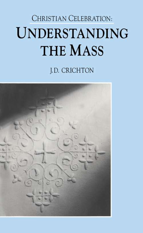 Book cover of Christian Celebration:The Mass