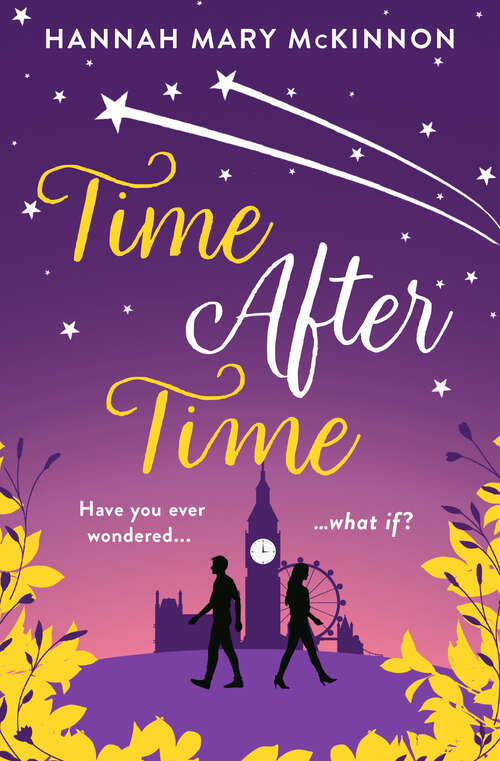 Book cover of Time After Time: A Heart-warming Novel About Love, Loss And Second Chances (ePub edition)