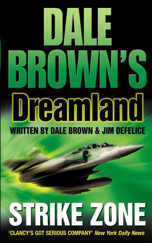 Book cover of Strike Zone (ePub edition) (Dale Brown’s Dreamland #5)
