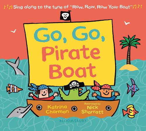 Book cover of Go, Go, Pirate Boat