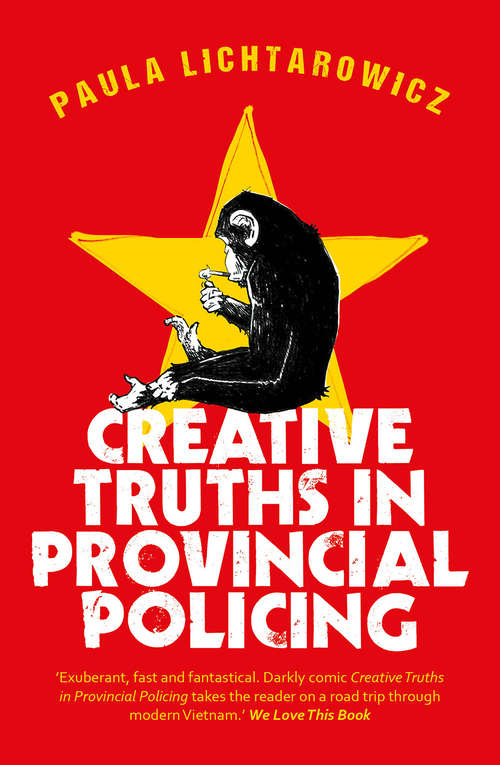 Book cover of Creative Truths in Provincial Policing