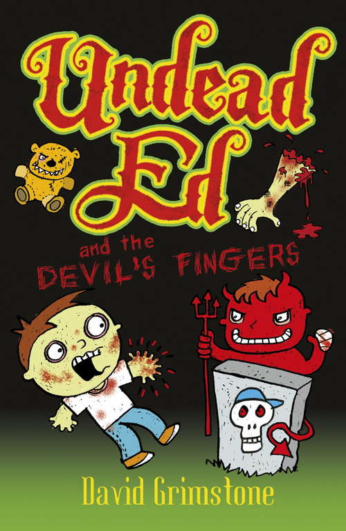 Book cover of Undead Ed: Undead Ed and the Devil's Fingers (3)