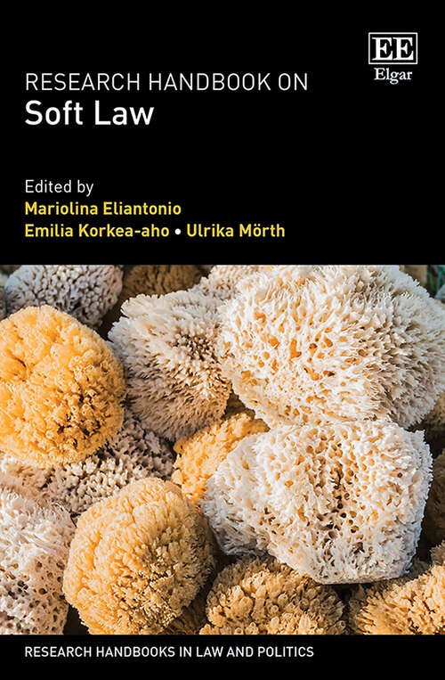 Book cover of Research Handbook on Soft Law (Research Handbooks in Law and Politics series)