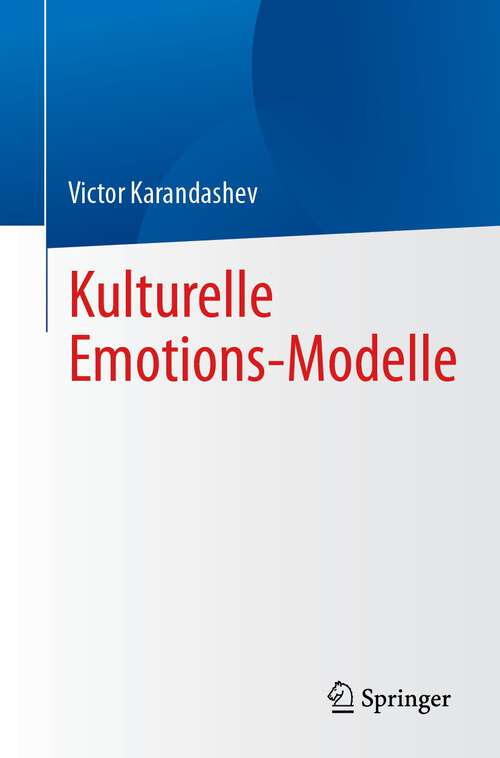 Book cover of Kulturelle Emotions-Modelle (1. Aufl. 2023)