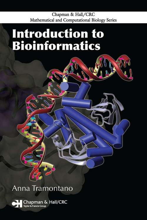 Book cover of Introduction to Bioinformatics (Chapman & Hall/CRC Mathematical and Computational Biology (Third Edition))