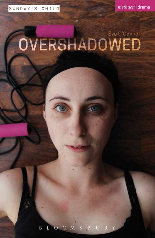 Book cover of Overshadowed (Modern Plays)