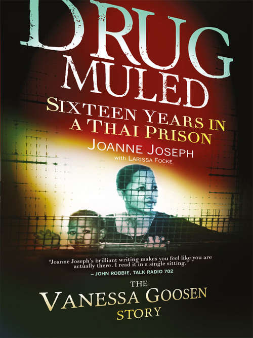Book cover of Drug Muled: Sixteen Years in a Thai Prison