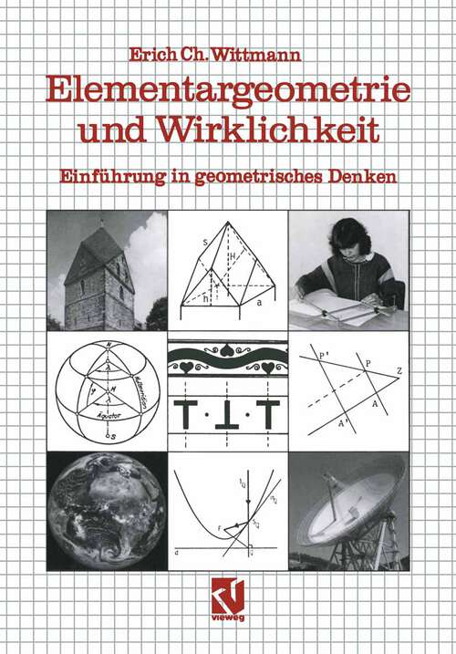 Book cover of Elementargeometrie und Wirklichkeit: Einführung in geometrisches Denken (1987)