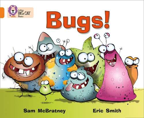 Book cover of Bugs!: Band 06/Orange (Collins Big Cat) (PDF)