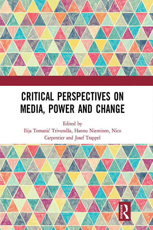 Book cover of Critical Perspectives on Media, Power and Change