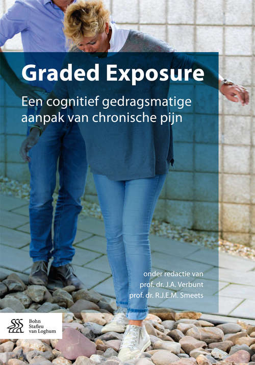 Book cover of Graded Exposure: Een cognitief gedragsmatige aanpak van chronische pijn