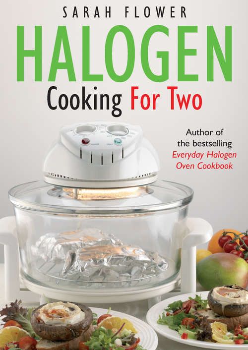 Book cover of Halogen Cooking For Two (William Lorimer)