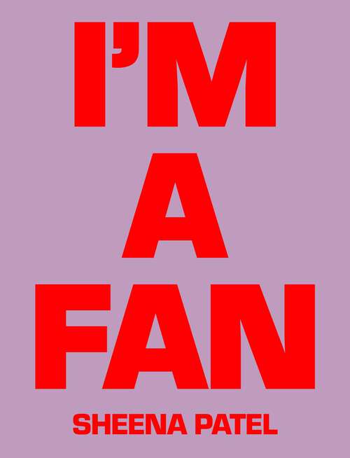 Book cover of I'm A Fan