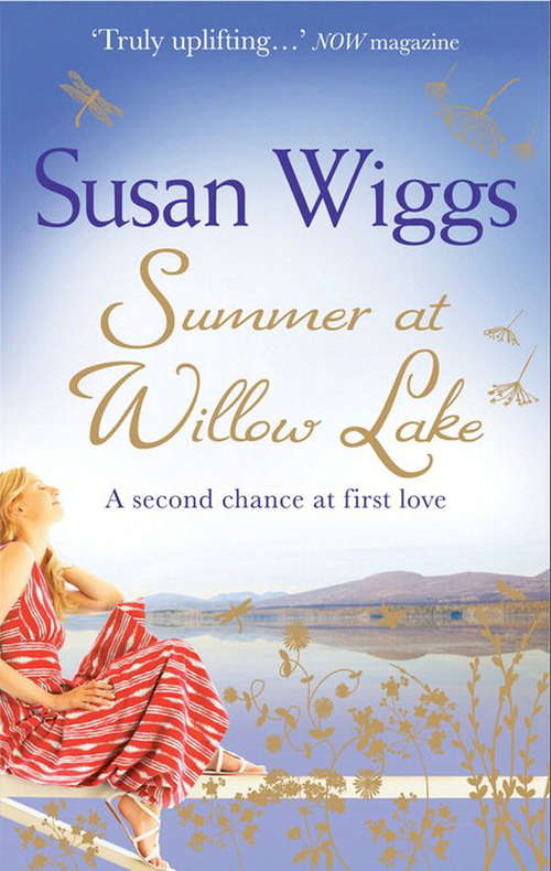 Book cover of Summer at Willow Lake (ePub First edition) (The Lakeshore Chronicles #1)