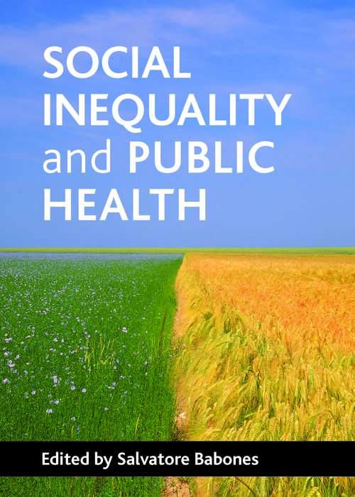 Book cover of Social inequality and public health
