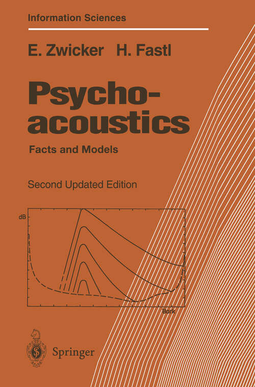Book cover of Psychoacoustics: Facts and Models (2nd ed. 1999) (Springer Series in Information Sciences #22)