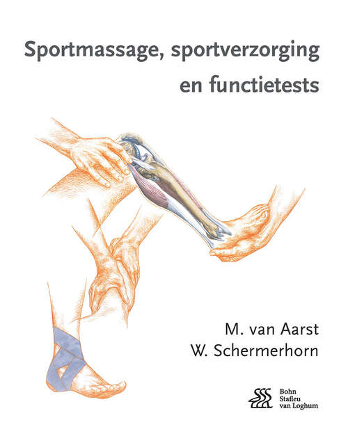 Book cover of Sportmassage, sportverzorging en functietests (3rd ed. 2016)