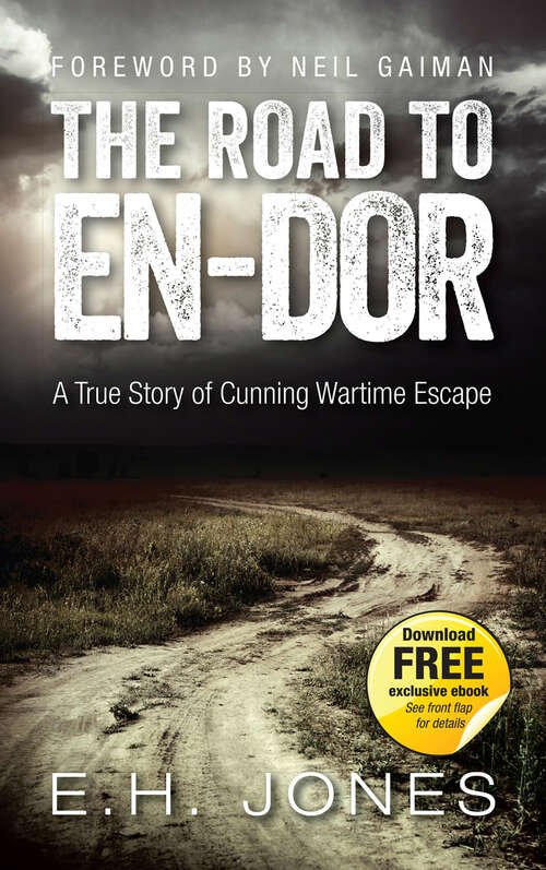 Book cover of The Road to En-dor: A True Story of Cunning Wartime Escape