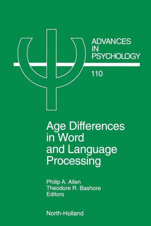 Book cover of Age Differences in Word and Language Processing (ISSN: Volume 110)