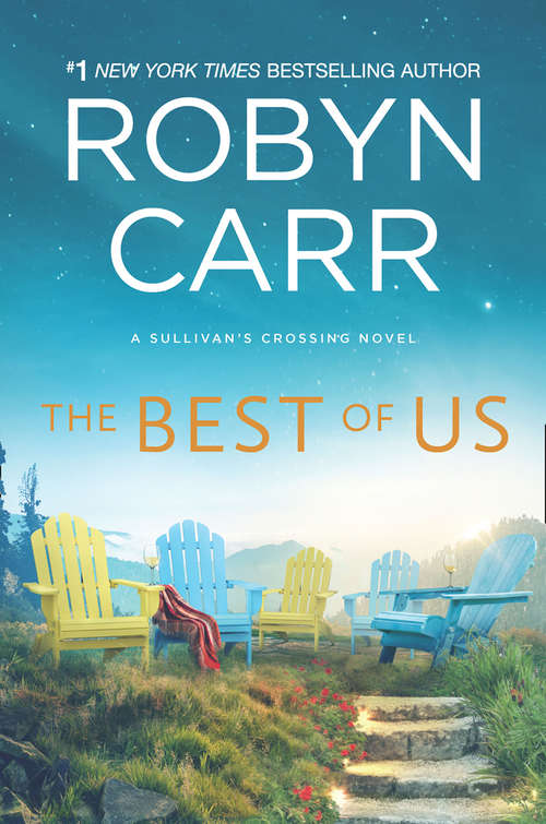 Book cover of The Best Of Us (ePub edition) (Sullivan's Crossing #4)