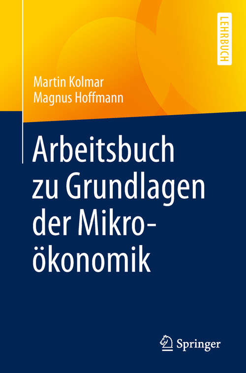 Book cover of Arbeitsbuch zu Grundlagen der Mikroökonomik