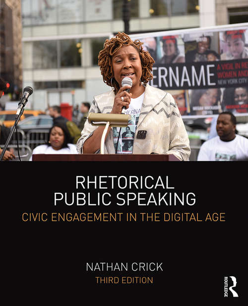 Book cover of Rhetorical Public Speaking: Civic Engagement in the Digital Age