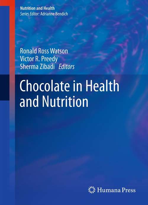 Book cover of Chocolate in Health and Nutrition (2013) (Nutrition and Health)