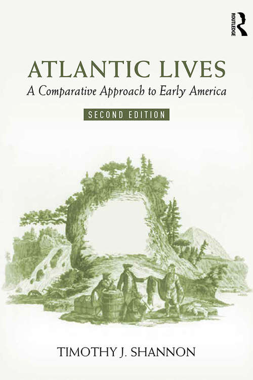 Book cover of Atlantic Lives: A Comparative Approach to Early America (2)