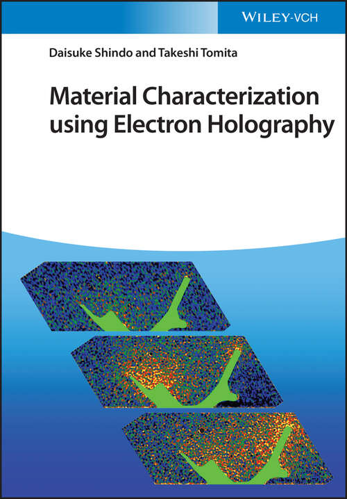 Book cover of Material Characterization Using Electron Holography