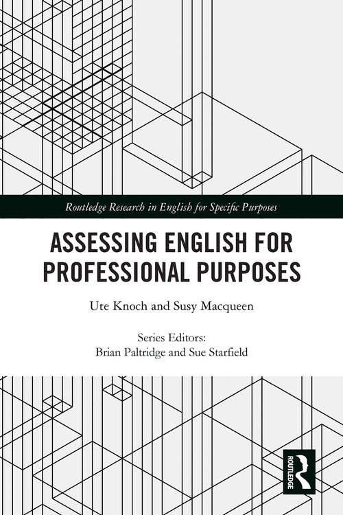 Book cover of Assessing English for Professional Purposes (Routledge Research in English for Specific Purposes)