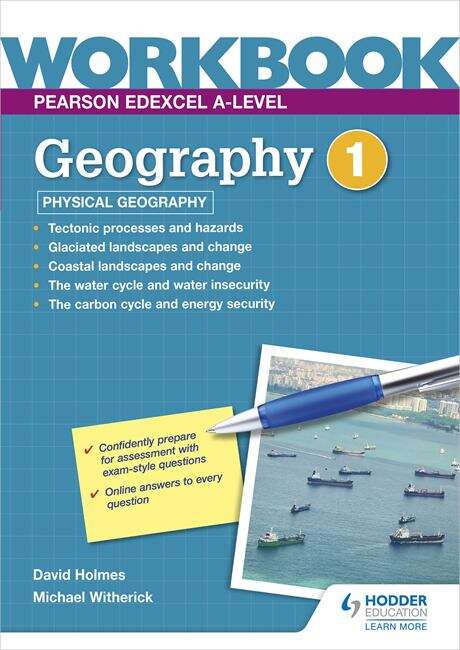 Book cover of Pearson Edexcel A-level Geography Workbook 1: Physical Geography