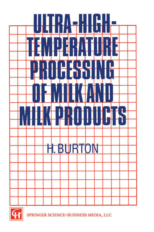 Book cover of Ultra-High-Temperature Processing of Milk and Milk Products (1994)