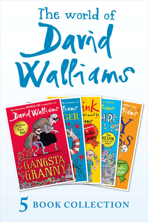 Book cover of The World of David Walliams 5 Book Collection (The Boy in the Dress, Mr Stink, Billionaire Boy, Gangsta Granny, Ratburger) (ePub edition)