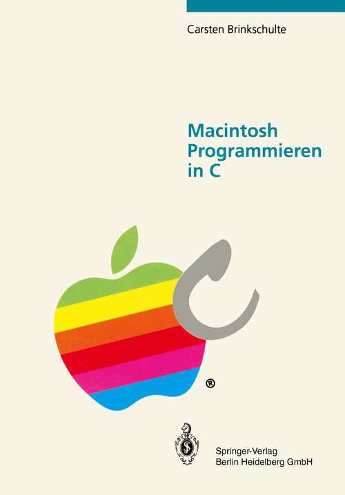 Book cover of Macintosh Programmieren in C (1992)