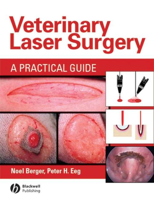Book cover of Veterinary Laser Surgery: A Practical Guide