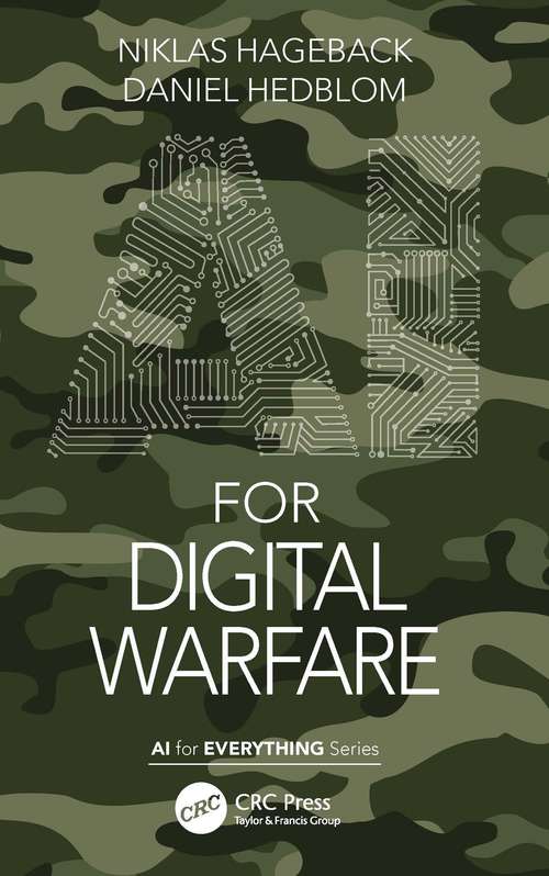 Book cover of AI for Digital Warfare (AI for Everything)