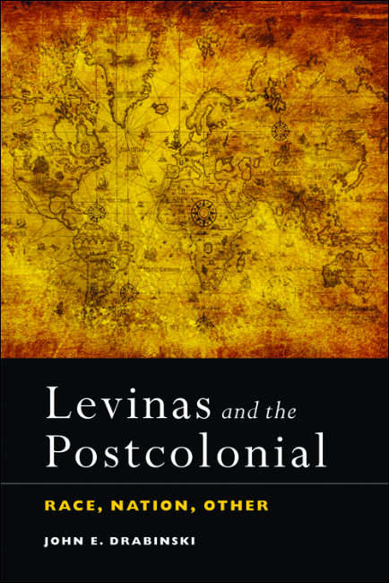 Book cover of Levinas and the Postcolonial: Race, Nation, Other