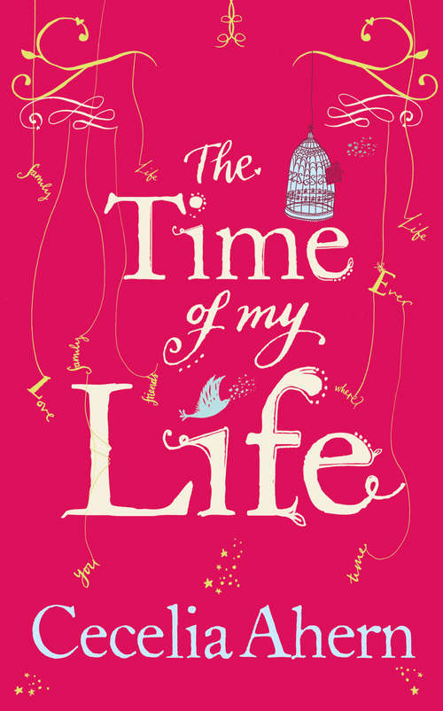 Book cover of The Time of My Life: A Novel (ePub edition) (Bookd Podcast Ser. #17)
