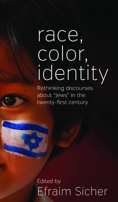 Book cover of Race, Color, Identity: Rethinking Discourses about 'Jews' in the Twenty-First Century