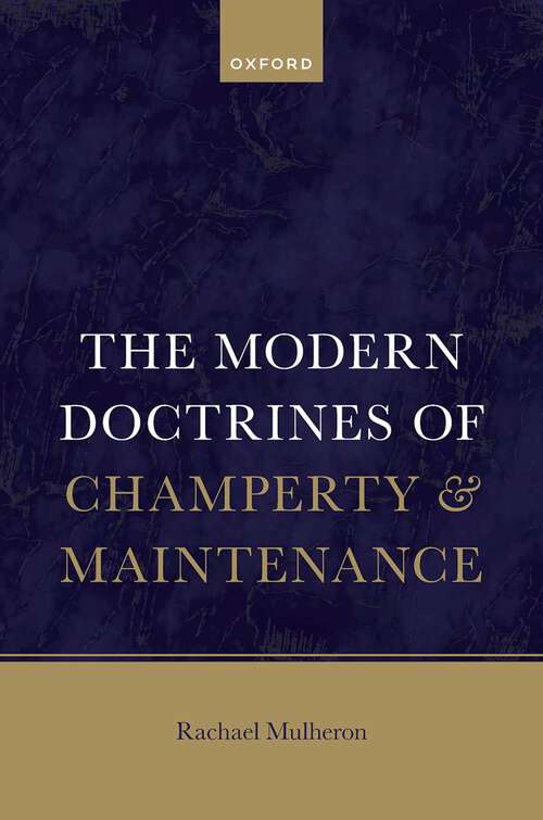 Book cover of The Modern Law of Champerty and Maintenance
