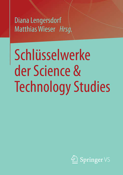 Book cover of Schlüsselwerke der Science & Technology Studies (2014)