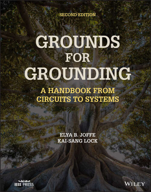 Book cover of Grounds for Grounding: A Handbook from Circuits to Systems (2)