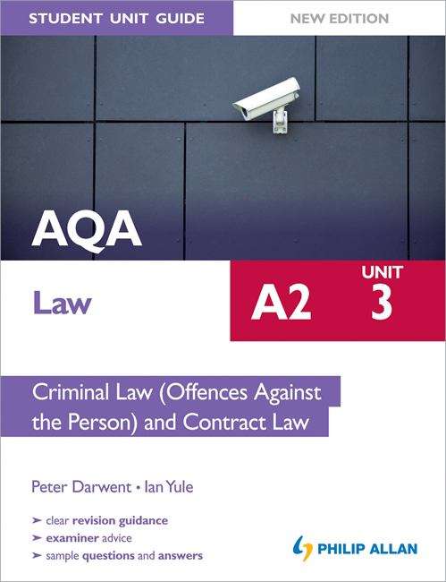 Book cover of AQA A2 Law Student Unit Guide: Criminal Law (Offences Against the Person) and Contract Law (PDF)
