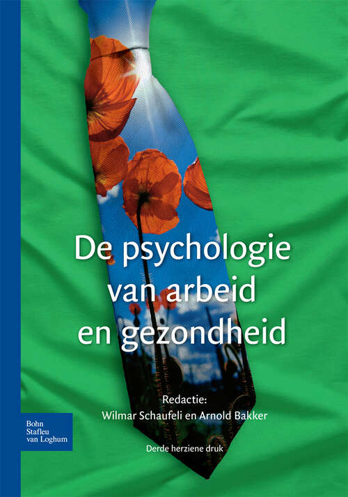 Book cover of De psychologie van arbeid en gezondheid (3rd ed. 2013)
