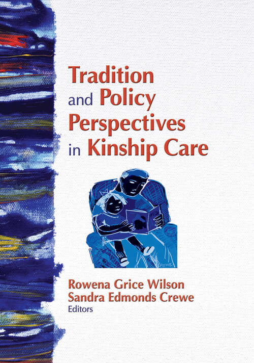 Book cover of Tradition and Policy Perspectives in Kinship Care