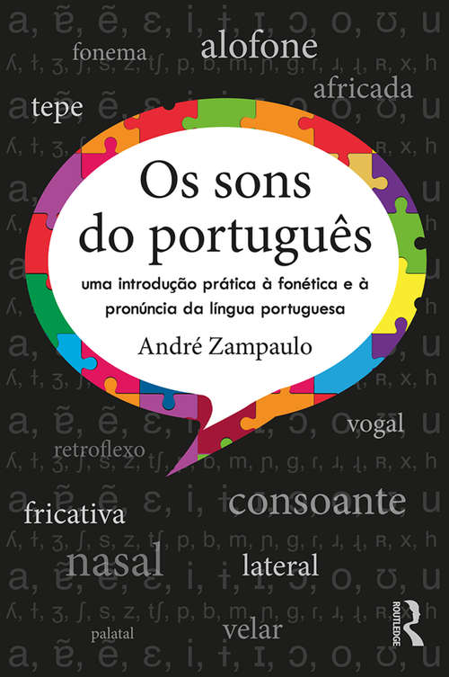Book cover of Os sons do português: uma introdução prática à fonética e à pronúncia da língua portuguesa (3D Photorealistic Rendering)