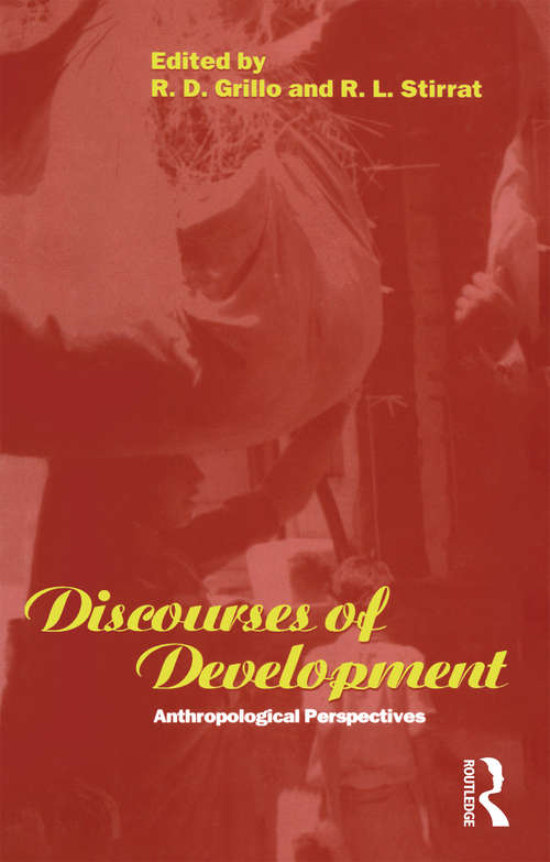 Book cover of Discourses of Development: Anthropological Perspectives