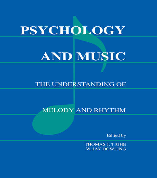 Book cover of Psychology and Music: The Understanding of Melody and Rhythm